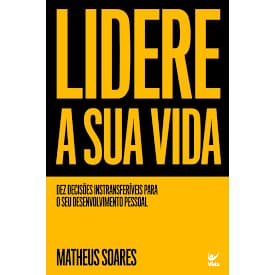 Lidere a Sua Vida - Matheus Soares