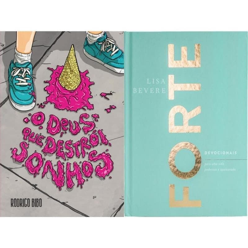 Kit: Forte Devocionais Para Uma Vida Poderosa e Apaixonada + O Deus Que Destrói Sonhos