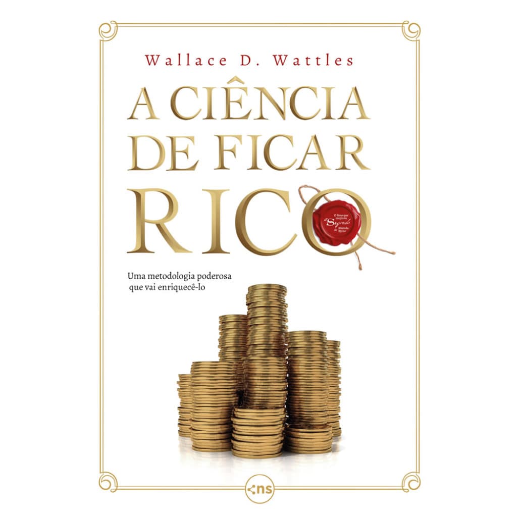 A CIÊNCIA DE FICAR RICO