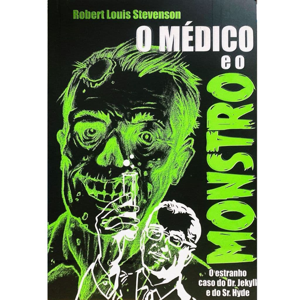 O Médico e o Monstro | Robert Louis Stevenson